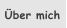 �ber mich